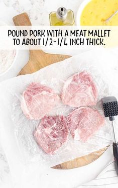 raw meat on a cutting board with text overlay that reads pound pork with a meat mallet to about 12 - 11 inch thick thick thick