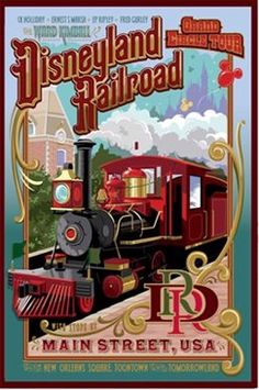 the disneyland railroad poster is shown