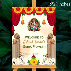 a welcome sign with an image of lord ganeshi and the words, welcome to agha & tashi's griha pravesh