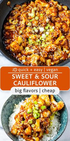 sweet and sour cauliflower in a skillet with rice on the side text overlay says quick + easy vegan sweet & sour cauliflower cauliflower