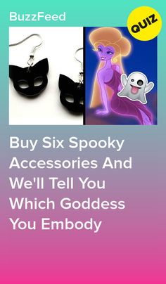 a pair of earrings with the words buy six spooky accessories and we'll tell you which goddess you employ