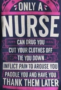 Travel Nurse Quotes, Er Nurses Week, Funny Nursing Quotes, Nurses Week Humor, Er Nurse Humor, Quotes Funny Humor, Quotes For Facebook