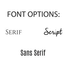 font options for different types of text on a white background with the words script and sans serif