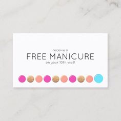 a white business card with colorful dots on the front and bottom that says, receive a free manicure on your 10th visit