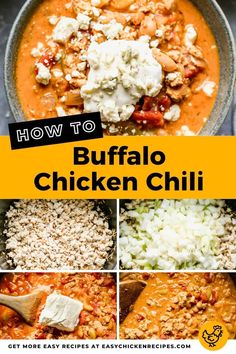 how to make buffalo chicken chili in a skillet with text overlay that reads, how to buffalo chicken chili