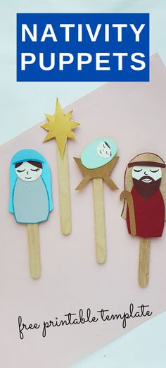 nativity puppets made from popsicle sticks with text overlay that reads free printable templates