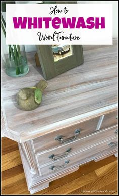 an old dresser with the words how to whitewash wood furniture on it's top