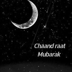 a black and white photo with the words chand raat mubarak