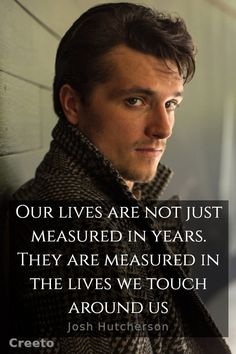 a man wearing a scarf with a quote on it that says, our lives are not just measured in years they are measured in the lives we touch around us