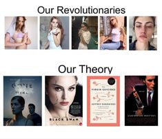 a collage of movie posters with the words our revolutionaires, our theory