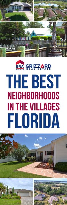 the best neighborhood in the villages of florida with pictures of houses and trees on it