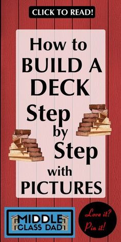 a sign that says how to build a deck step by step with pictures on it