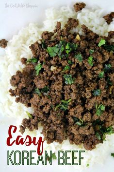 an easy korean beef and rice dish on a white plate with the words easy korean beef over it