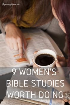 a woman reading a book and holding a cup of coffee with the title 9 women's bible studies worthing