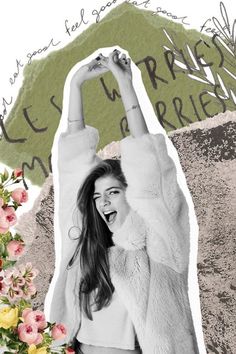 a collage with flowers and an image of a woman holding her arms in the air