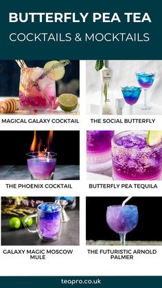 the different types of cocktails are shown in this poster, with text that reads butterfly pea