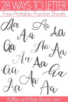 28 ways to letter free printable practice sheets for kids and adults - includes cursive writing