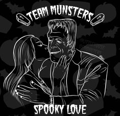 a black and white drawing of a man kissing a woman's face with the words team monsters above it