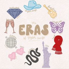 the word eras surrounded by different symbols and things to see in it's center