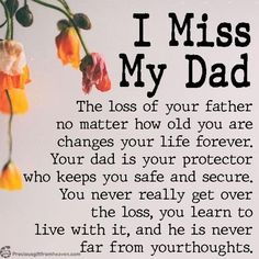 Miss My Dad, Dad In Heaven, Miss You Dad, Heaven Quotes, Awesome Quotes, Sweet Quotes