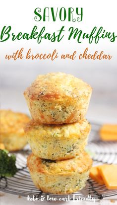 the cover of savory breakfast muffins with broccoli and cheddar