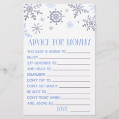 a baby shower game with snowflakes on the side and advice for mommy written in blue