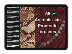 an animal skin procreate brushes are displayed on a phone with the text, 55 animals skin procreate brushes