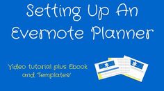 a blue background with the words setting up an evermote planner