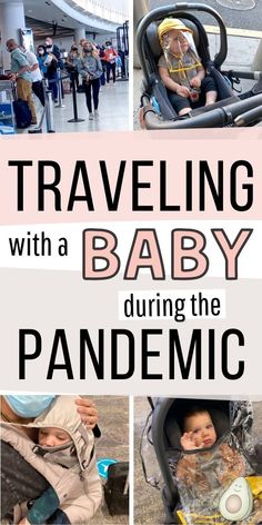 traveling with a baby during the pandemic period