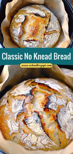 two pictures of bread in a pan with the words classic no knead bread on it