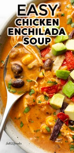 easy chicken enchilada soup in a bowl with spoon