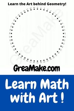 a blue and white poster with the words learn math with art written in black on it