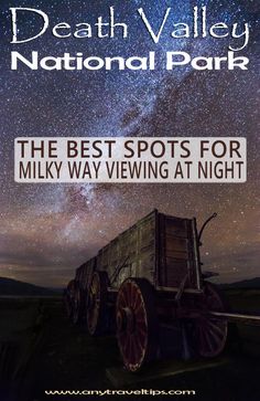 the best spots for milky viewing at night