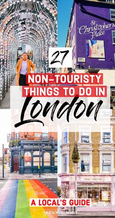 london with the words 25 non - touristy things to do in london on it