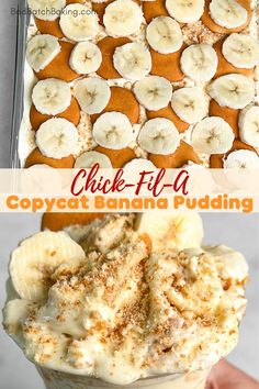 two pictures with bananas in them and the words chick - fil - a copycat banana pudding