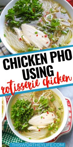 chicken pho using rotissee chicken soup is an easy and delicious way to make it in less than 30 minutes