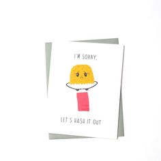 apology card with an illustration of a McDonalds' type hash brown with an apologetic expression. Simple Doodles, Instagram Pictures, Blank Cards, Recycled Materials, Doodles, Greeting Cards, Let It Be