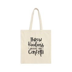 This 100% cotton bag comes in one size - 15" x 16"- perfect for everyday wear. While the canvas material will show off your designs in great colors, it's durable and will last for years. The bag features 20" handles (made from the same canvas), making it easy to carry even with a week's worth of shopping. .: 100% cotton canvas .: Heavy fabric (12 oz/yd² (406.9 g/m .: Sewn-in label Large Cotton Canvas Bag For Gifts, Large Cotton Canvas Bag For Gift, Large Cotton Canvas Gift Bag, Cotton Canvas Shoulder Bag For Gift, Large Cotton Shoulder Bag As Gift, Large Cotton Shoulder Bag Gift, Throw Kindness Like Confetti, Kindness Like Confetti, Canvas Making