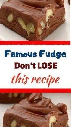 chocolate fudge don't lose this recipe is easy to make and tastes delicious