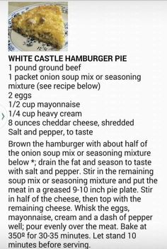 the recipe for white castle hamburger pie is shown in an advertizer's manual