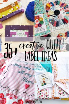 the words creative quilt labels are displayed on top of fabric and sewing supplies, along with other crafting items