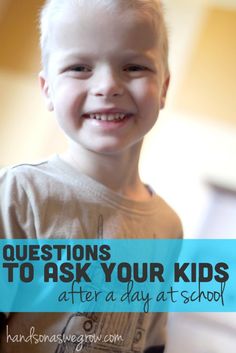 a young boy smiling with the words questions to ask your kids after a day at school