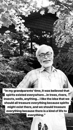 an older man standing in front of a tree with a quote on it that reads, i'm my grandparents time, it was belived