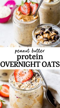 peanut butter protein overnight oats in jars with strawberries and chocolate chips on top