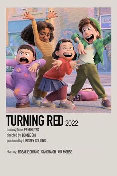 the poster for the upcoming animated movie, turning red 2012 is shown in front of a city street