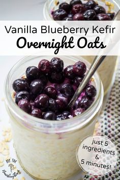 vanilla blueberry kefir overnight oats in a jar