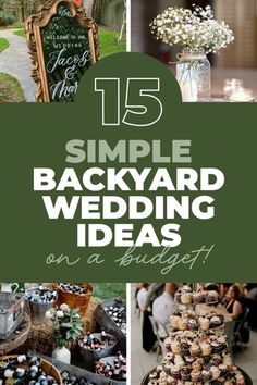 the top 15 simple backyard wedding ideas on a budget