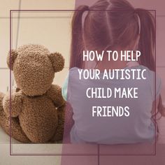 How to Help Your Autistic Child Make Friends Social Scripts, Social Skills Training, Caregiver Resources, Plan For Life, Social Skills Activities, Conversation Skills, Pediatric Therapy, Community Activities, Social Thinking