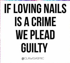 Nail Tech Quotes, Nail Memes, Tech Quotes, Quotes About Haters, Custom Nails, Nail Quotes, Nails Quotes, Red Aspen, Polish Ideas