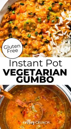 the instant pot vegetarian gumbo recipe is ready to be eaten with rice and vegetables